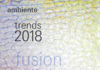 Ambiente 2018: ontdek de trends bij de bron Ambiente 2018